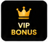 VIP Bonus